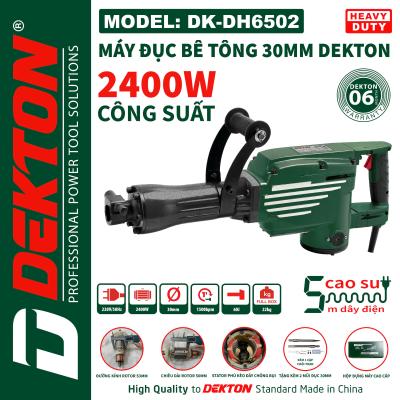 Máy đục bê tông Dekton DK-DH6502 - Công suất lớn